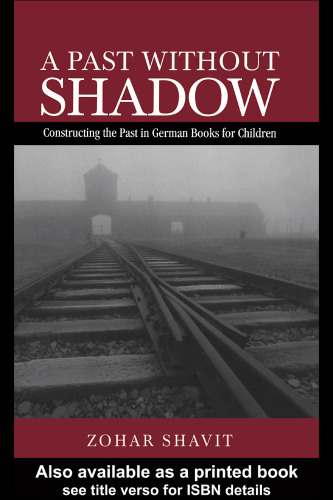 A Past Without Shadow (Children's Literature and Culture)