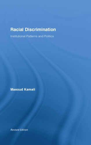 Racial Discrimination: Institutional Patterns and Politics