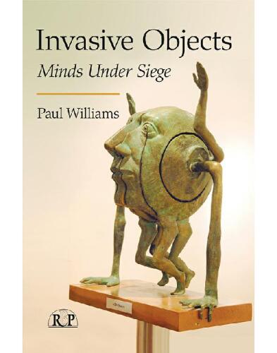 Invasive Objects: Minds Under Siege