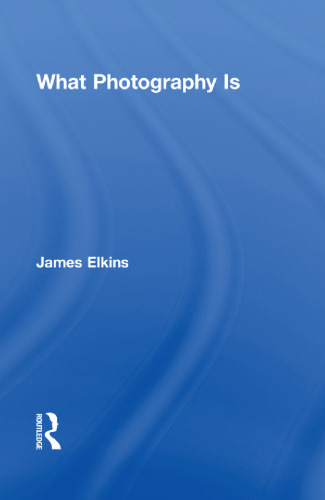 What Photography Is