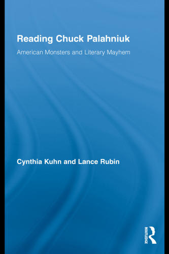 Reading Chuck Palahniuk: American Monsters and Literary Mayhem