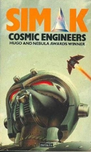 Cosmic Engineers