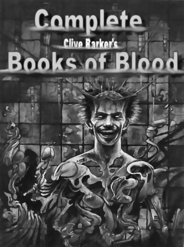 Clive Barker's Books of Blood