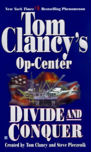 Tom Clancy's Op-Center 07 Divide and Conquer