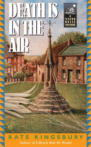 Death is in the Air: A Manor House Mystery