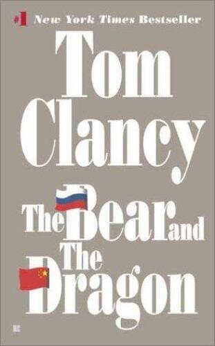 Jack Ryan 11 The Bear and the Dragon