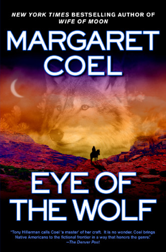 Eye of the Wolf (A Wind River Reservation Myste)