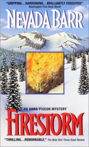 Anna Pigeon 04 Firestorm