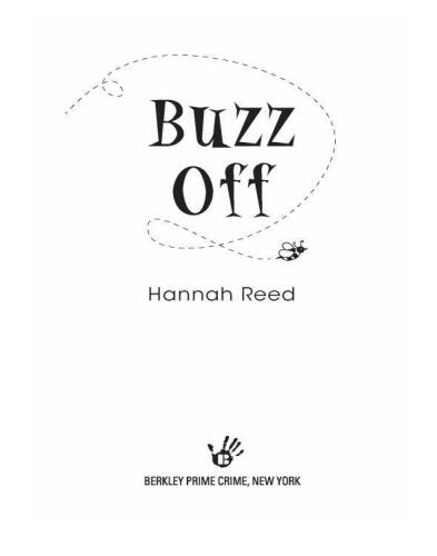 Buzz Off (A Queen Bee Mystery)