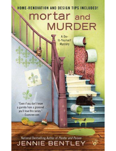 Mortar and Murder (A Do-It-Yourself Mystery)