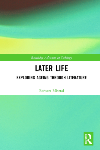 Later Life: Exploring Ageing through Literature