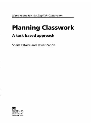 Planning classwork: a task based approach