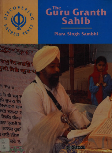 The Guru Granth Sahib (Discovering Sacred Texts)