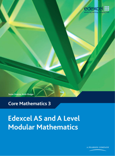 Edexcel As and a Level Modular Mathematics Core Mathematics