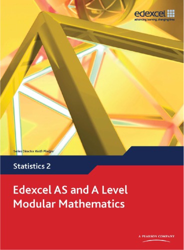 edexcel AS and A Level Modular Mathematics: Statistics 2