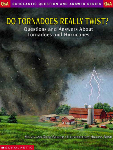 Do Tornadoes Really Twist?