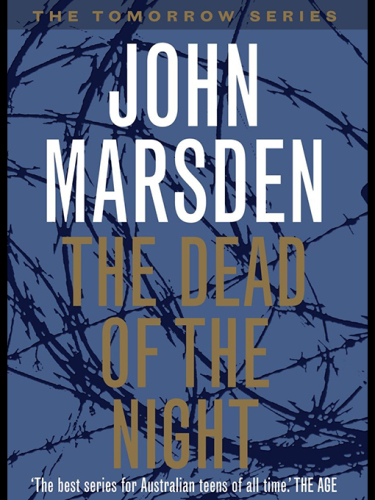 The Dead Of Night (The Tomorrow Series #2)