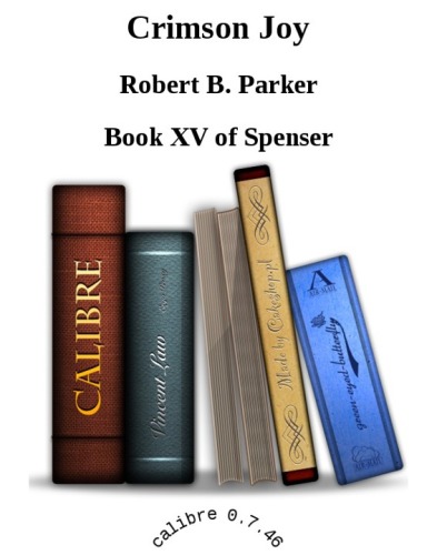 Crimson Joy (Spenser Series #15)