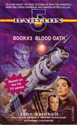 Blood Oath (Babylon 5, Book 3)