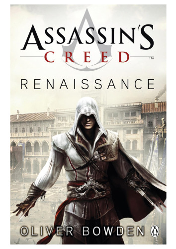 Assassin's Creed: Renaissance (Assassin's Creed (Unnumbered))