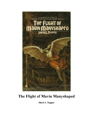 The Flight of Mavin Manyshaped