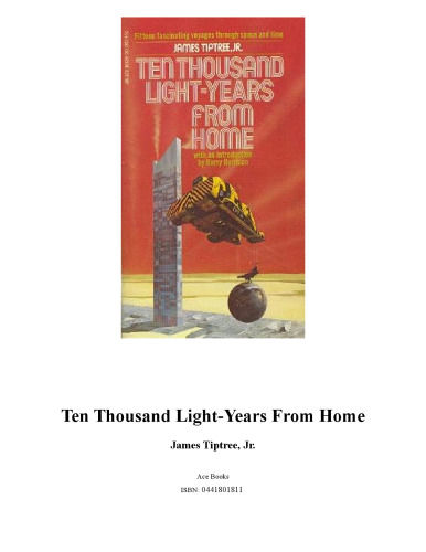 Ten Thousand Light-Years from Home