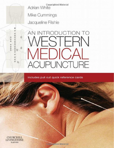 An Introduction to Western Medical Acupuncture