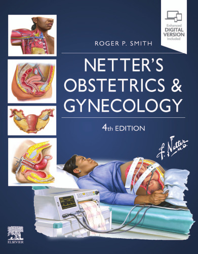 Netter's Obstetrics and Gynecology (Netter Clinical Science)