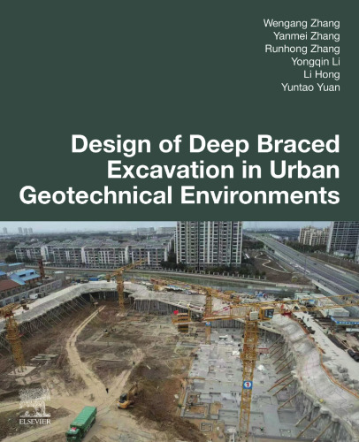 Design of Deep Braced Excavation in Urban Geotechnical Environments