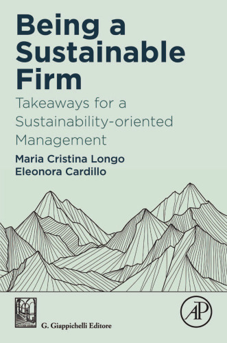 Being a Sustainable Firm: Takeaways for a Sustainability-Oriented Management