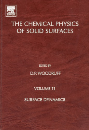 Chemical Physics of Solid Surfaces and Heterogeneous Catalysis