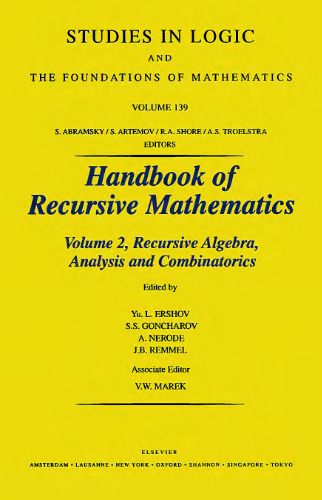 Handbook of Recursive Mathematics. Volume 2: Recursive Algebra, Analysis and Combinatorics