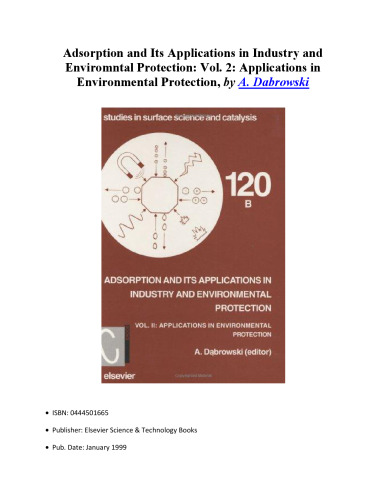 Adsorption and its Applications in Industry and Environmental Protection: Applications in Environmental Protection