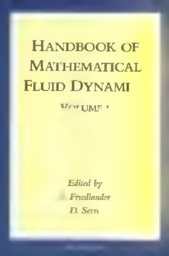 Handbook of Mathematical Fluid Dynamics, Volume 1