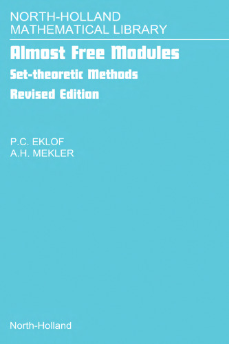 Almost Free Modules: Set-theoretic Methods