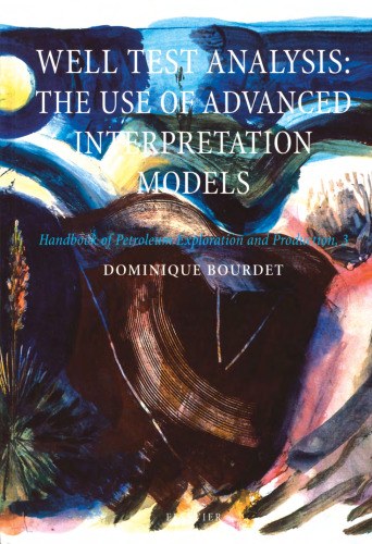 Well test analysis : the use of advanced interpretation models