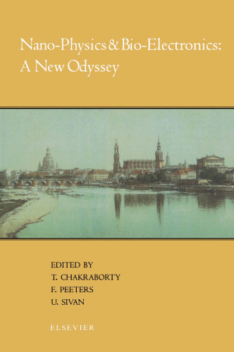 Nano-Physics & Bio-Electronics: A New Odyssey