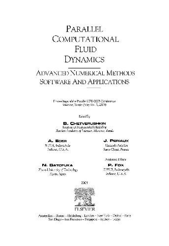 Parallel Computational Fluid Dynamics 2003 Advanced Numerical Methods Software and Applications