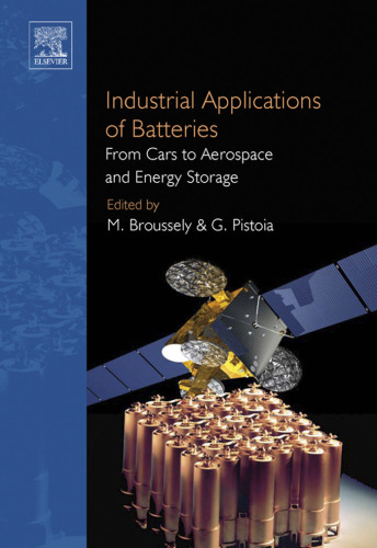 Industrial Applications of Batteries: From Cars to Aerospace and Energy Storage