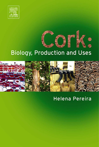 Cork : biology, production and uses