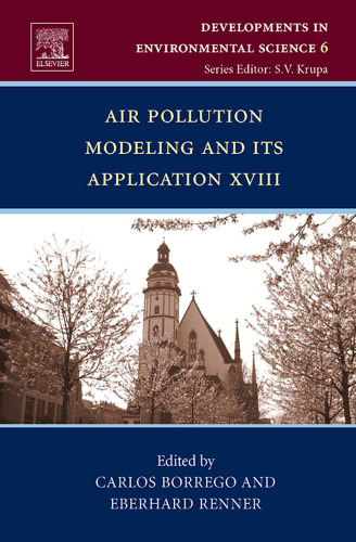 Air Pollution Modeling and Its Application XVIII