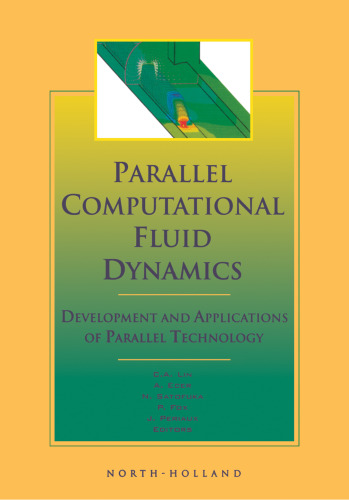 Parallel Computational Fluid Dynamics '98: Development and Applications of Parallel Techonology