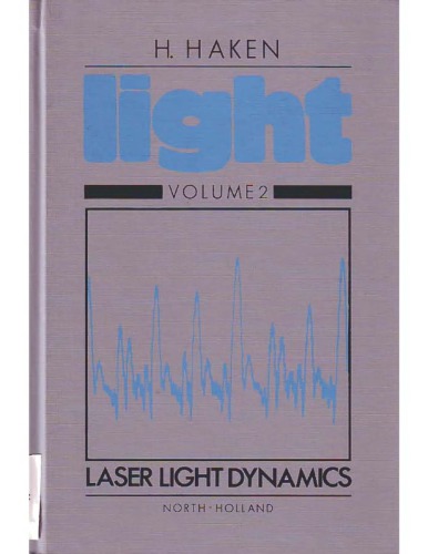 Light [Vol 2 - Laser Light Dynamics]