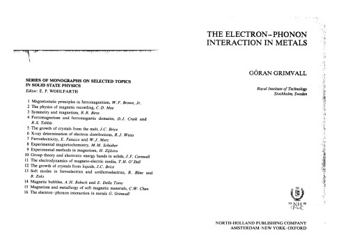 The Electron-Phonon Interaction in Metals (Selected Topics in Solid State Physics XVI)
