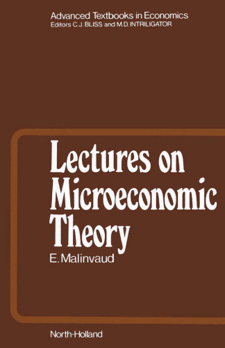 Lectures on Microeconomic Theory (Advanced Textbooks in Economics)