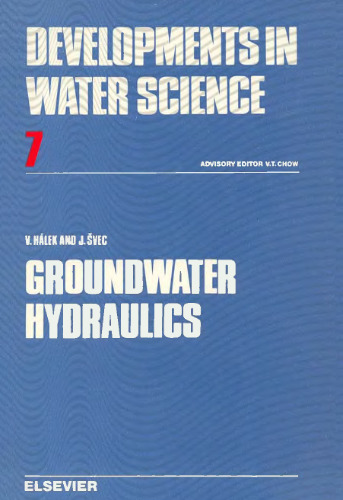 Groundwater Hydraulics (Volume 7) (Developments in Water Science, Volume 7)