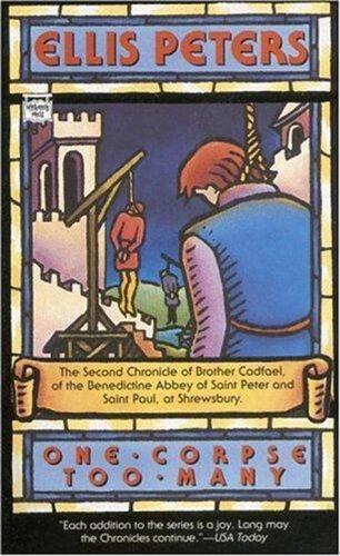 One Corpse Too Many (Brother Cadfael Mystery #2)