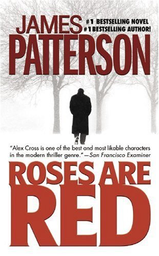 Roses Are Red (Alex Cross Novels)