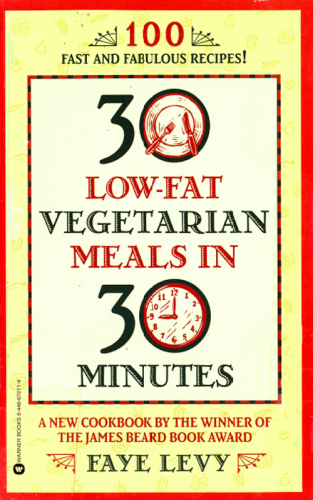 30 low-fat vegetarian meals in 30 minutes