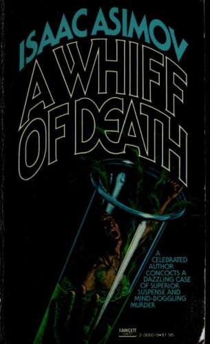 A Whiff of Death